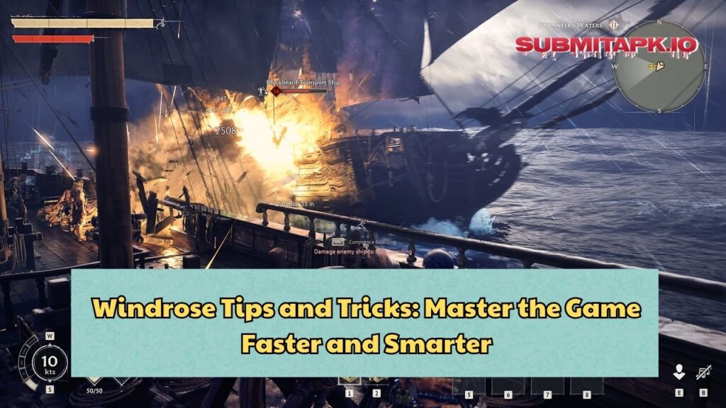 Windrose Tips and Tricks: Master the Game Faster and Smarter
